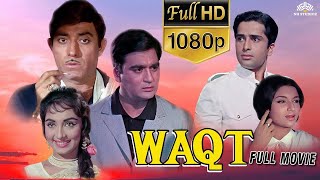 WAQT Superhit Hindi Action Movie  Raaj Kumar Sunil Dutt Shashi Kapoor  Old movies hindi full [upl. by Nivad475]