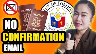 NO CONFIRMATION EMAIL Galing DFA  Ito Ang Dapat Gawin PASSPORT ONLINE APPOINTMENT [upl. by Einnal]