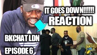 BKCHAT LDN S2  EPISODE 6  REACTION [upl. by Baumann748]