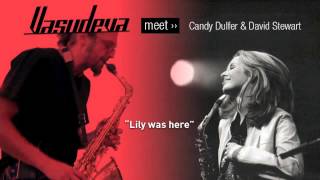 Lily was here by Candy Dulfer [upl. by Boiney880]