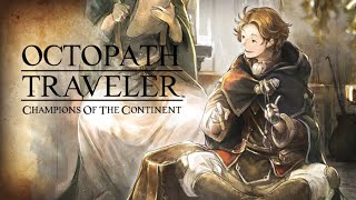 Octopath Traveler CotC 011524 Stream [upl. by Tarra]