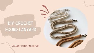 DIY Crochet ICord Lanyard Tutorial Beginner Friendly  YarnTh3ory Pattern Tutorials [upl. by Arayk]