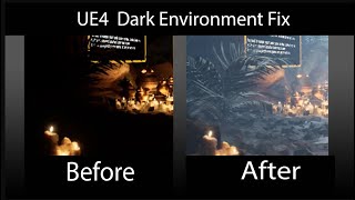 UE4 Fix for Environment rendering too dark [upl. by Noyes]