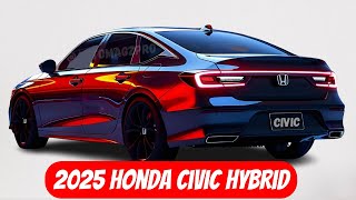 The ALL NEW 2025 Honda Civic Hybrid Revealed Everything Need to Know [upl. by Carmina785]