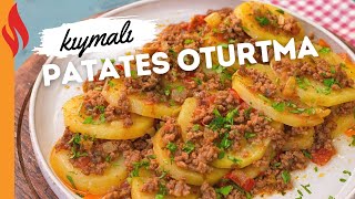 Kıymalı Patates Oturtma Tarifi  Nasıl Yapılır [upl. by Samantha]