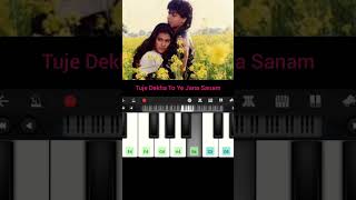 tuje dekha toye Jana Sanam  pianotutorial short [upl. by Asseralc808]