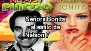 SEÑORA BONITA NELSON PINEDO KARAOKE [upl. by Hoi]