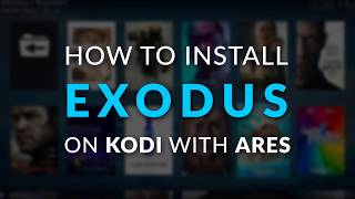 How To Install Exodus Addon Using Ares Wizard [upl. by Burnie]