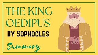 The King Oedipus Summary  by Sophocles [upl. by Evonne]