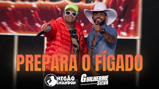 Negão Chandon e guilhermesilvaoficial PREPARA O FÍGADO [upl. by Adnarem]