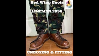 Unboxing amp Fitting Of Red Wing Lineman 2996 [upl. by Lysander]