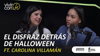 El disfraz detrás de Halloween  Ft Carolina Villamán [upl. by Khalin]