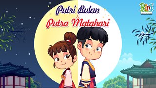 Putri Bulan dan Putra Matahari  Dongeng Anak Bahasa Indonesia  Cerita Rakyat dan Dongeng Nusantara [upl. by Salamanca]