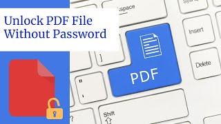 How to Unlock PDF file Without Password Online [upl. by Atival]