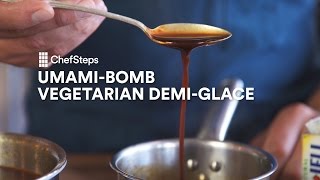 UmamiBomb Vegetarian DemiGlace [upl. by Ibba479]