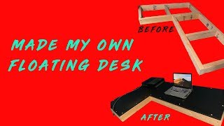 MADE MY OWN FLOATING DESK [upl. by Kristi970]