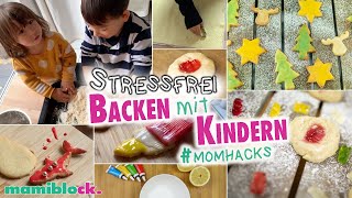 Endlich entspannt Backen mit Kindern 🍪👨🏼‍🍳  Momhacks  mamiblock [upl. by Shadow]