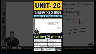 CSIR Practice Question  Unit 2 Cellular Organization  Topic C Organization of genes [upl. by Gefen47]