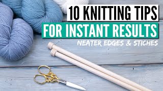 10 knitting tips that really make you a better knitter [upl. by Elroy]