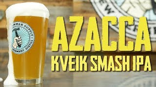 Azacca Kveik Smash IPA  3 Day IPA Fail 4 Week IPA Success [upl. by Amaras]