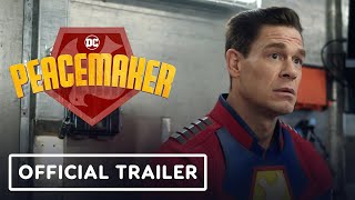 Peacemaker  Official Trailer  DC FanDome 2021 [upl. by Gaeta242]