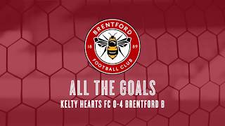 HIGHLIGHTS Kelty Hearts FC 04 Brentford B [upl. by Anovahs]