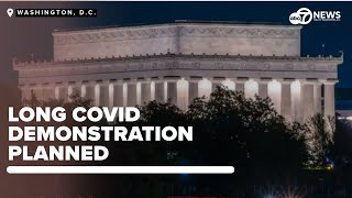 Long COVID survivors activists to hold demonstration outside Lincoln Memorial in DC [upl. by Alyson910]