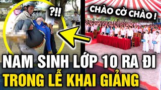 Đang dự LỄ KHAI GIẢNG nam sinh lớp 10 BẤT NGỜ QUỴ XUỐNG rồi ra đi mãi mãi  Tin 3 Phút [upl. by Asirac]