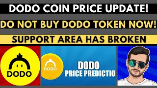 DODO Coin Price Prediction  BOTTOM HAS NOT REACHED  Detailed Analysis [upl. by Leonid]