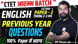 CTET January 2024 Paper 2  CTET English PYQ CTET English Previous Year Questions  Aarambh batch [upl. by Kalmick444]