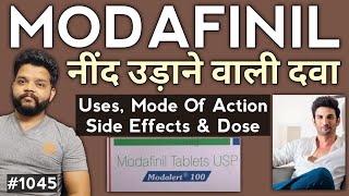 Modafinil 200mg Tablet In Hindi 🔥 Modalert UsesMode of Action PrecautionSide Effects amp Dose [upl. by Artemus]