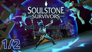 Build Pyromancer Chaos  fire  Soulstone Survivors [upl. by Sutsugua]