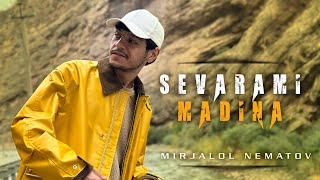 Mirjalol Nematov  Sevarami Madina Mood Video [upl. by Esau]