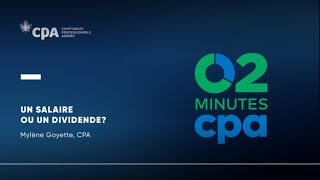 Un salaire ou un dividende  2 minutes CPA [upl. by Sanez]