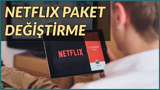 Netlix Plan Değiştirme Netflix Paket Değiştirme [upl. by Rozalin]