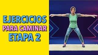 2ª Etapa de Ejercicios de Caminata Para Una Vida Activa 2000 Pasos [upl. by Nedyah]