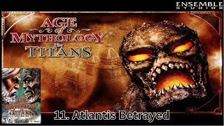 11 Atlantis Betrayed [upl. by Soilissav]