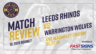 Leeds Rhinos vs Warrington Wolves Match Review Panel [upl. by Byrdie980]