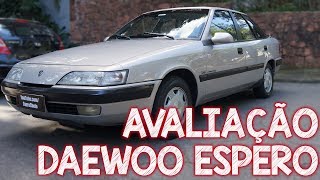 Avaliação Daewoo Espero 95  o importado com motor Chevrolet [upl. by Volny651]