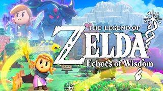 The Legend of Zelda Echoes of Wisdom  O Jogo da Zeldinha [upl. by Yruj]