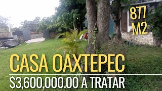 🔥SUPER OPORTUNIDAD 🔥 CASA OAXTEPEC [upl. by Devora]