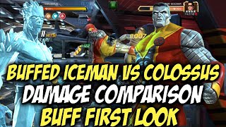 Buffed Iceman Vs Colossus Damage Comparison  Iceman Buff First Impressions  Contest Of Champions [upl. by Noraa]