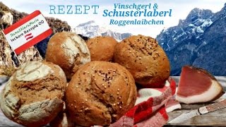 leckere Rezepte OÖ 🇦🇹 Vinschgerl Vinschgauer Schusterlaberl Roggenlaibchen RezeptBrotampGebäck [upl. by Appleton]