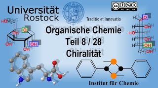 Organische Chemie Teil 8 Chiralität [upl. by Amsa]