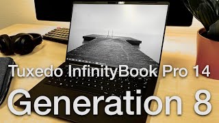 InfinityBook Pro 14 Gen8 Mk1 with Tuxedo OS – a solid Linux laptop for developers [upl. by Dom]