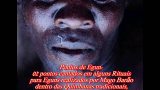 Egun  Pontos Cantados de Egun para Quimbanda [upl. by Brosine750]