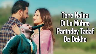 Parindey LYRICS  B Praak  Gippy Grewal  Sargun Mehta  Harmanjeet  Jatt Nuu Chudail TakriAvvy [upl. by Enaile]