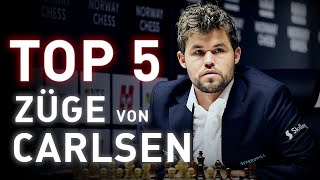 Die TOP 5 besten Züge von MAGNUS CARLSEN [upl. by Akemad302]