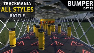 Bumper MADNESS  Trackmania All Styles Battle DAY 12 [upl. by Tlevesor]