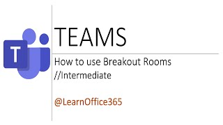 How to use Teams Breakout Rooms  Quick Tutorial [upl. by Eldred]